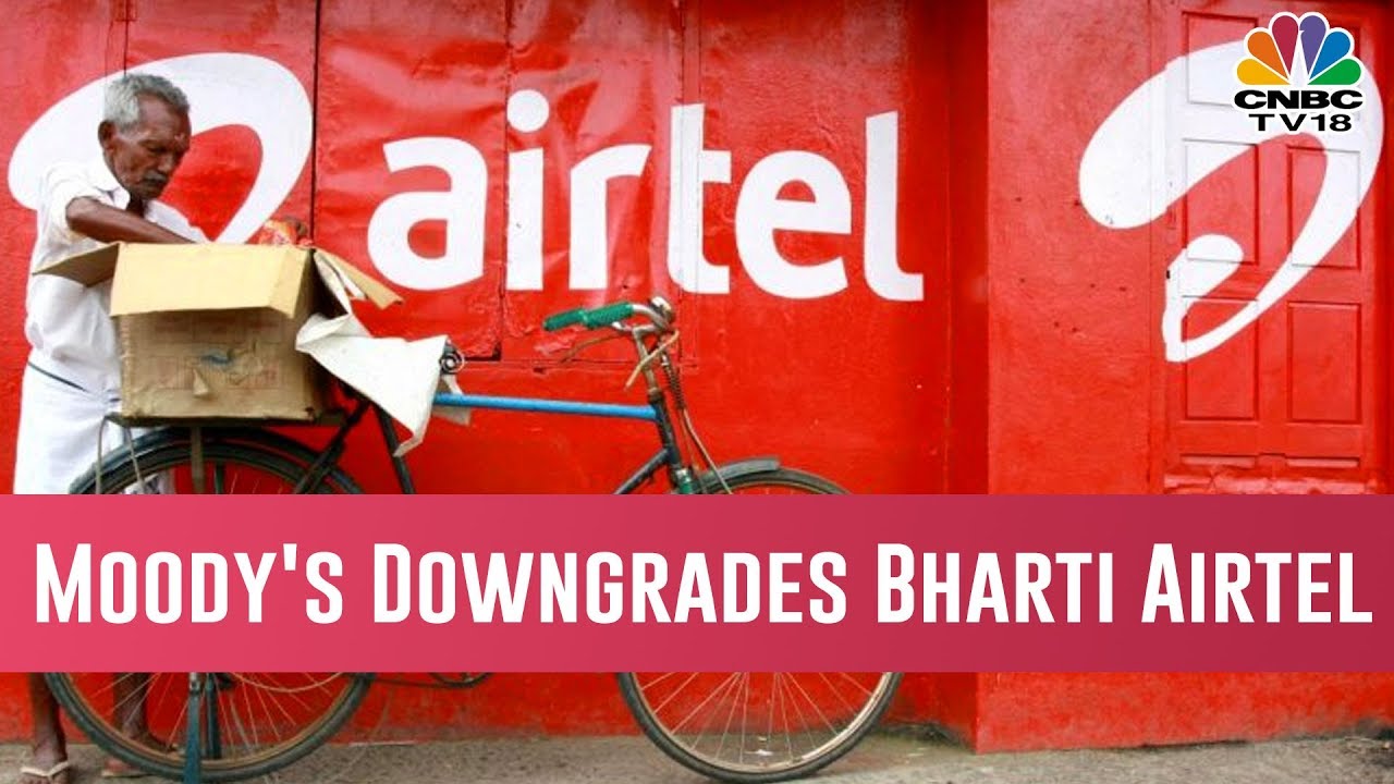 Moody's Downgrades Bharti Airtel On Poor Quarterly Results, Shares Fall 3 Percent | Halftime Report