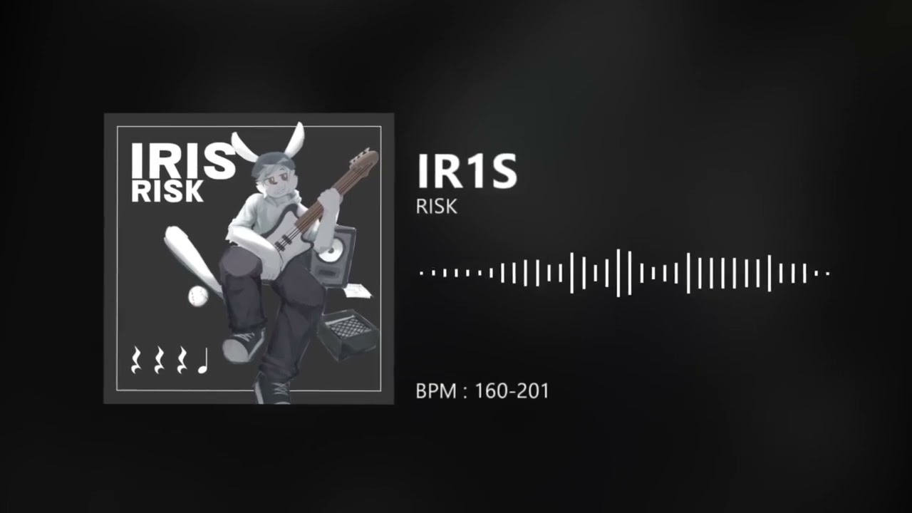 [Project: RUSHER OST] RISK - IR1S