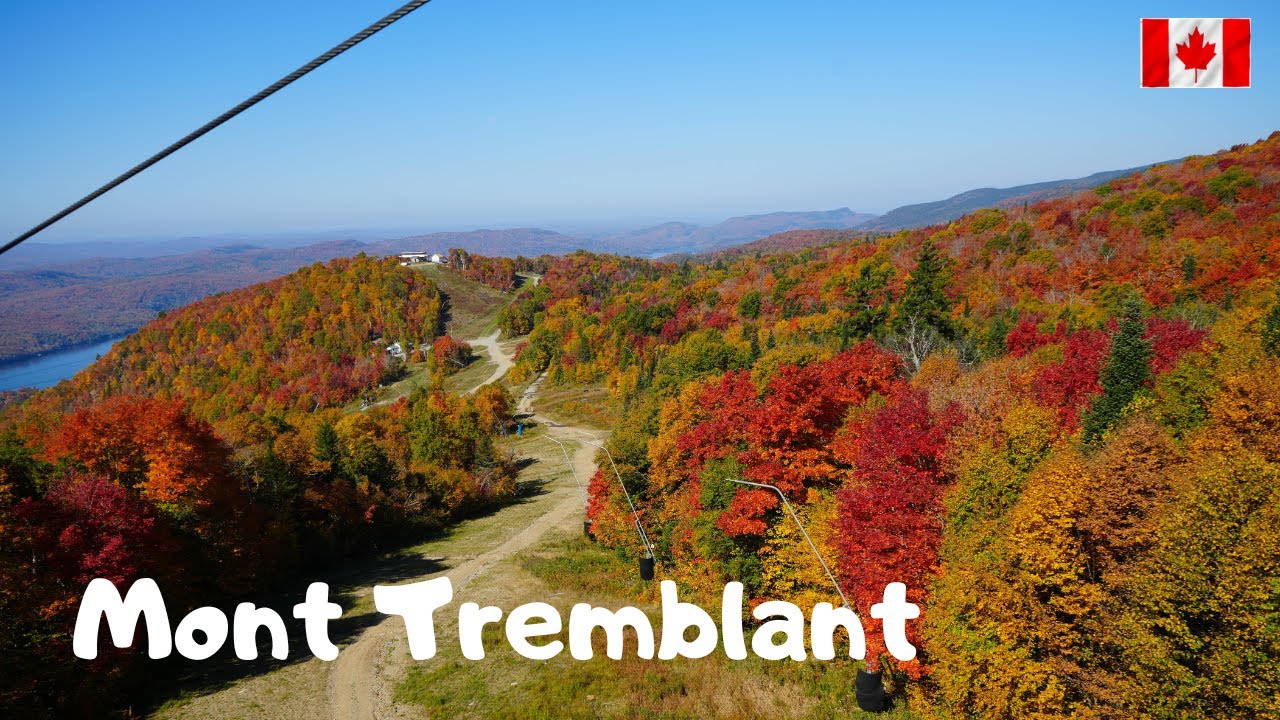 加拿大翠湖山庄赏枫叶/Mont Tremblant🍁🍁🇨🇦🇨🇦