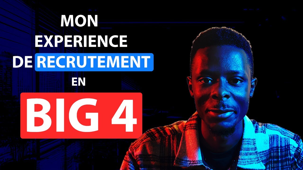 Mon expérience de recrutement chez un Big 4