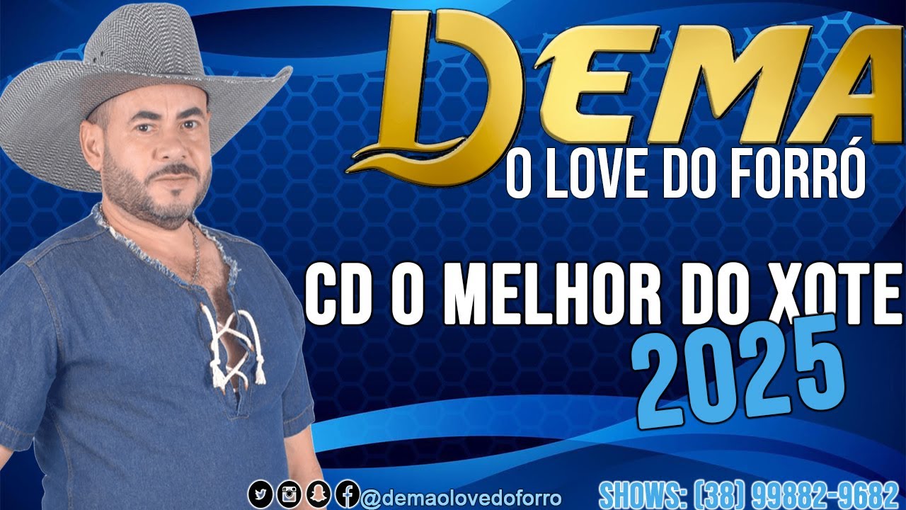 Dema o Love do Forró - O Melhor do Xote 2025