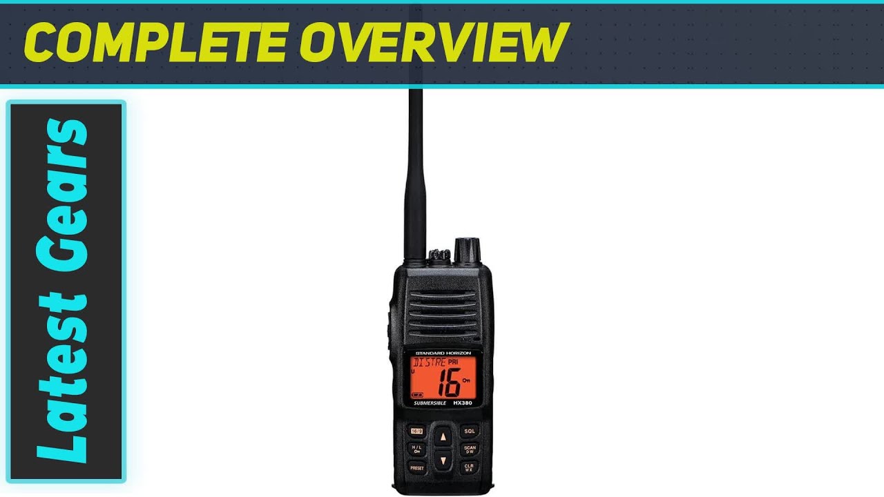 Standard Horizon HX380: The Ultimate Submersible Handheld Radio for Marine Use