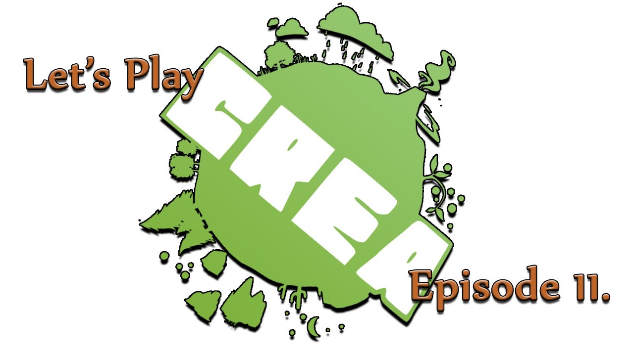 Let's Play - Crea Episode 11