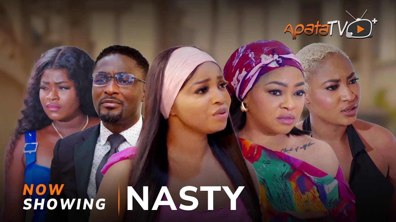 Nasty - Yoruba Movie 2025 Drama Peju Johnson,Diva Gold, Funmi Awelewa,Niyi Johnson, Arinola Odunbela
