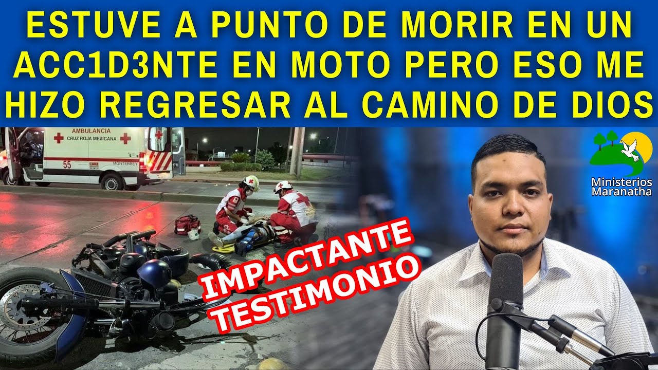 ESTUVE A PUNTO DE MORIR EN UN ACC1D3NTE EN MOTO PERO ESO ME HIZO REGRESAR AL CAMINO DE DIOS - #62