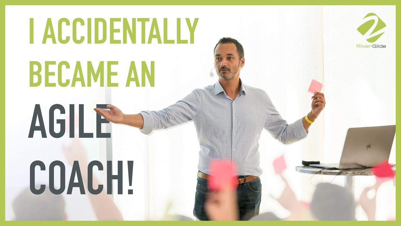 How I Got Started In Agile Coaching | RiverGlide Clip