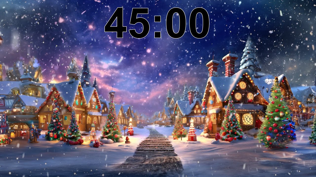 45 Minute Timer | Magical Christmas Village & Music 🎄