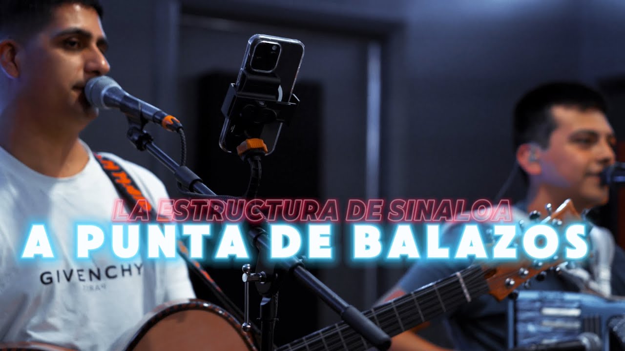 A punta de balazos || La Estructura De Sinaloa
