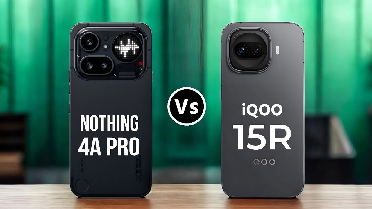 Nothing Phone 4a Pro Vs iQOO 15R || Which One is Better?