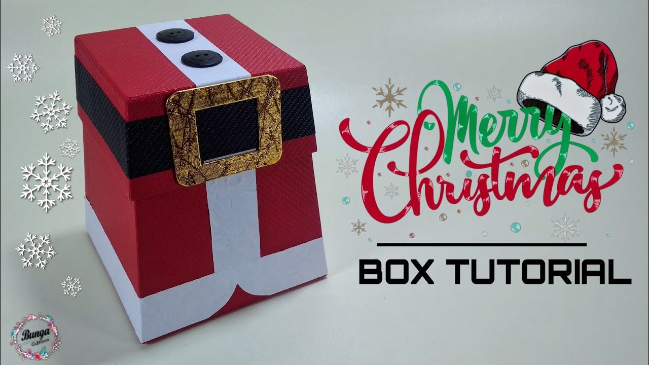 Diy Giftbox | Giftbox Tutorial | Kotak Natal | Christmas Box | Santa Box | Kotak Kado