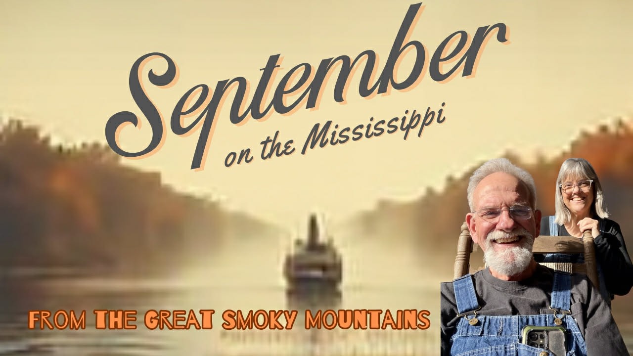 September on the Mississippi - at the Heritage Center