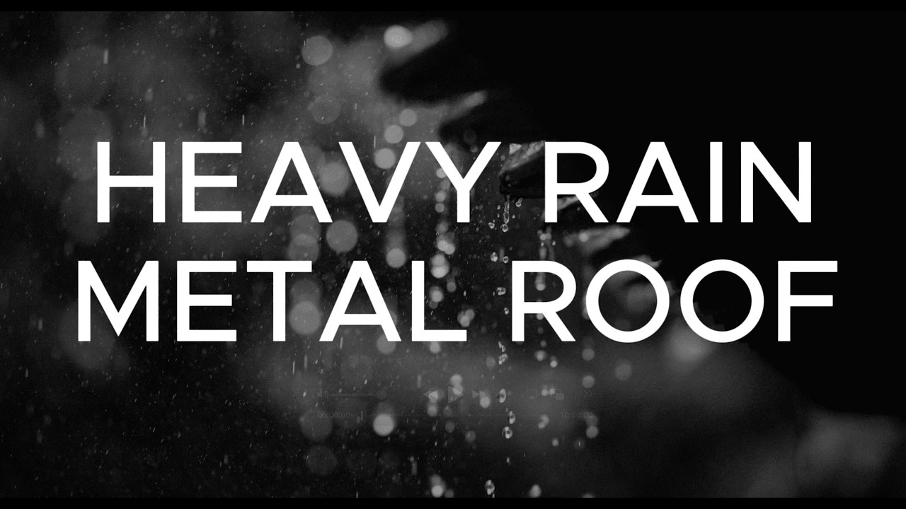 Heavy Rain on Tin/Metal Roof for Deep Sleep (10 Hours, Black Screen)