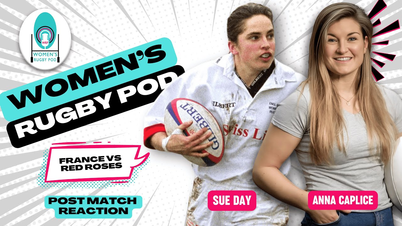 POST MATCH REACTION | France vs Red Roses | Rugby World Cup 2025 