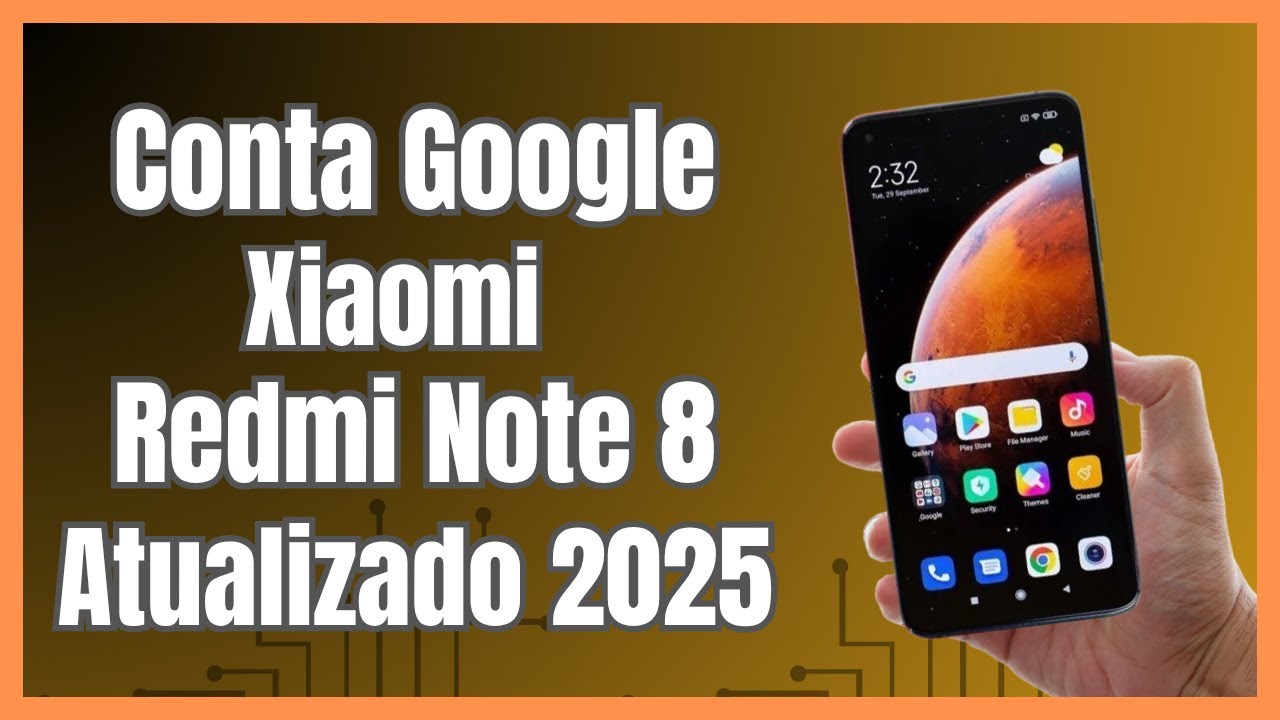 Remover Conta Google Xiaomi Redmi Note 8 Miui 12 Android 10 Método 2025