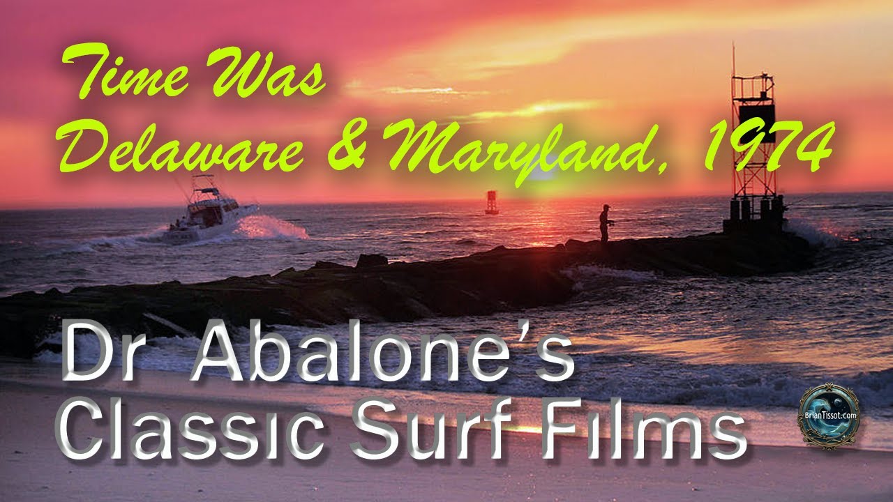 Old Surf Movies: Delaware and Maryland, 1974
