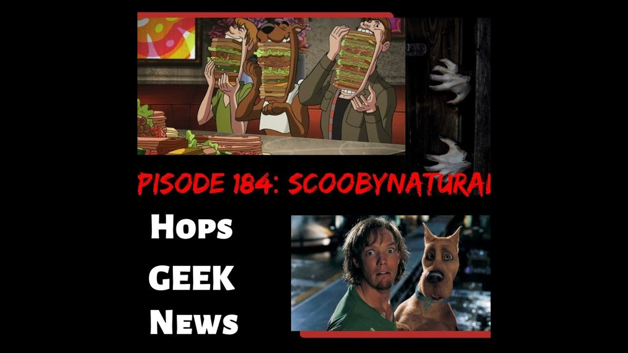 Ep 184: Scoobynatural