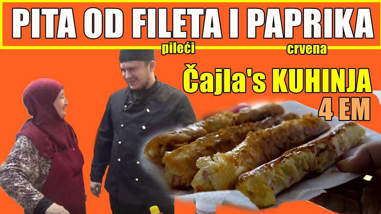PITA OD FILETA I PAPRIKA - Čajla's KUHINJA / 4 EM *ovo još niste probali*