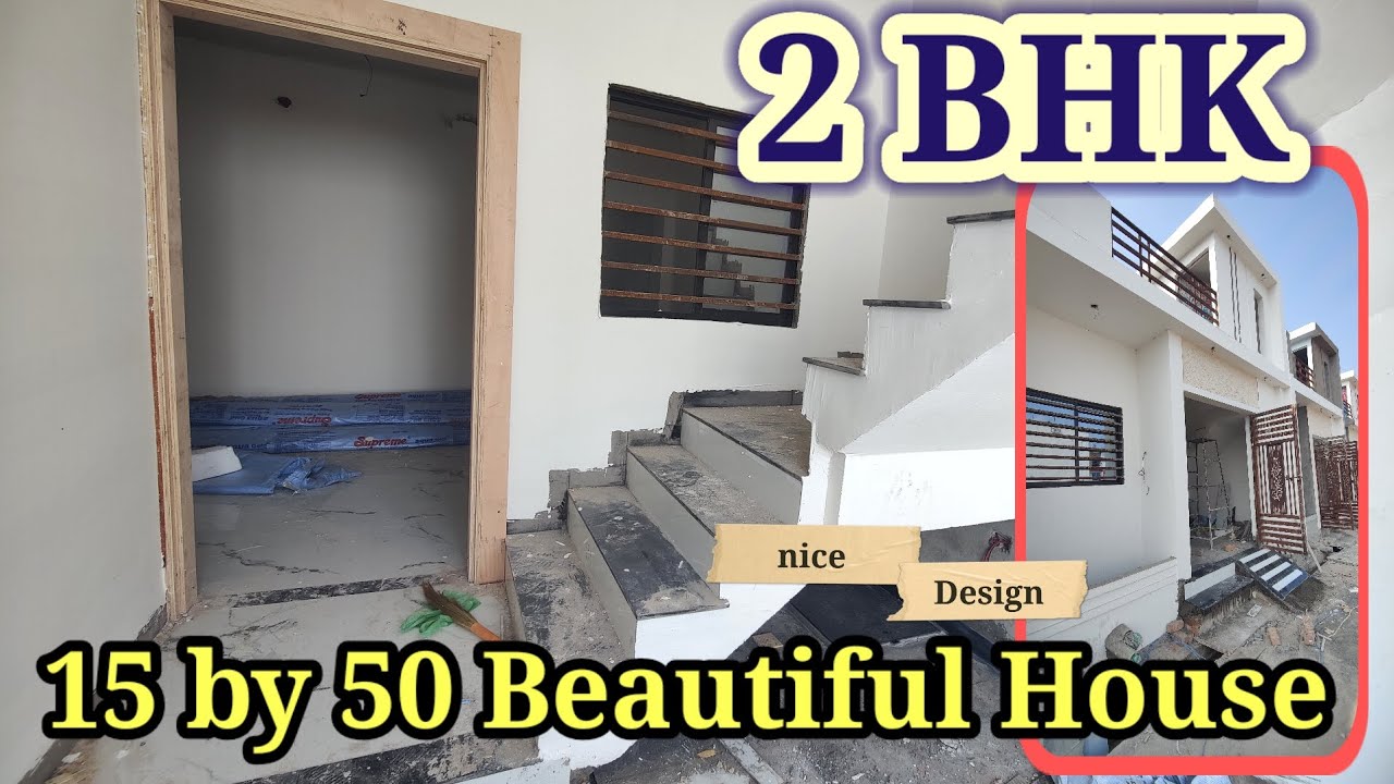 nice design 15 &times; 50 2BHK | 15*50 house design | 15 by 50 house design