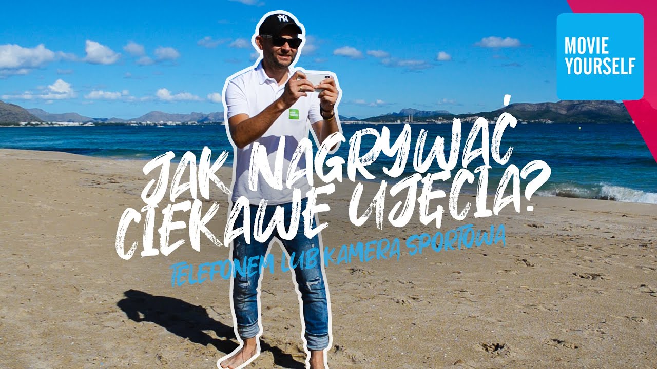 Jak NAGRYWAĆ FILMY telefonem lub kamerką sportową?