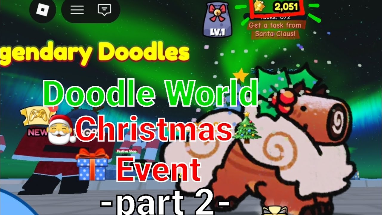 Roblox: Doodle World - Christmas Event 2025, part 2; Gifts & Festive Shop!🎅🎁