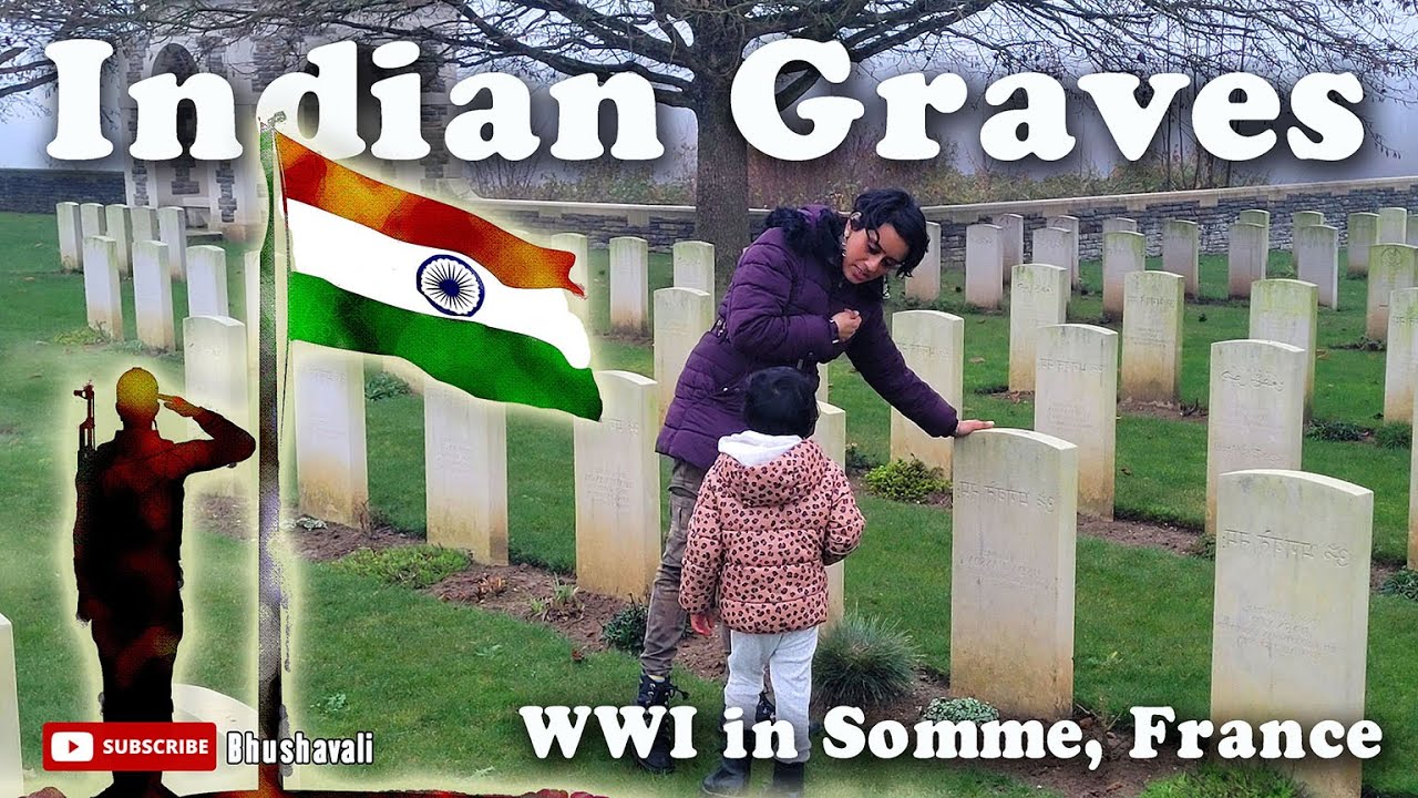 Indian War Graves in Somme Battlefields, France | Forgotten Indian Soldiers of World War I