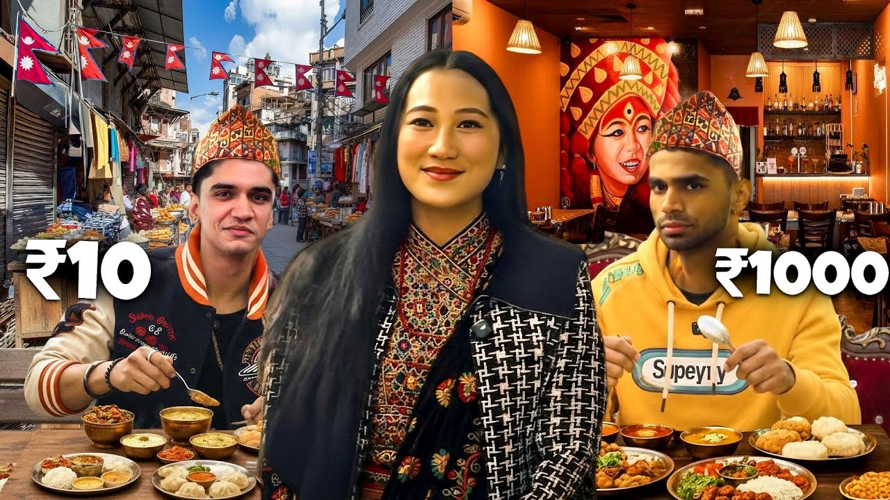 ₹10 vs ₹1000 Same Food in Nepal 🇳🇵 | Cheap vs Expensive ft. 