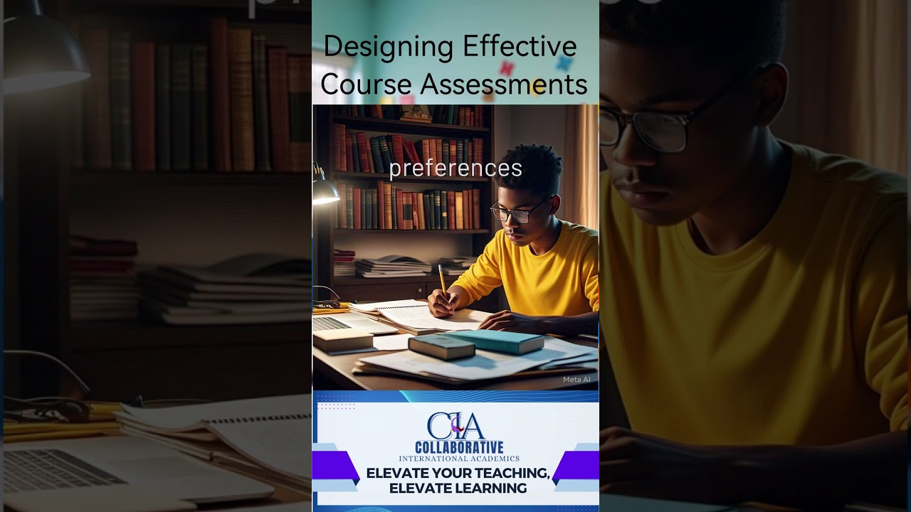 🎓CIA--Designing Effective Course Assessment | A Guide for Educators
