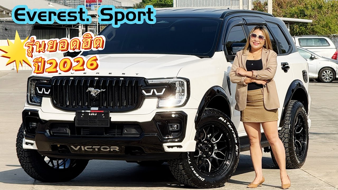 🔴Everest. Sport. รถครอบครัว  รุ่นยอดฮิต ปี 2026 มาแล้ว  