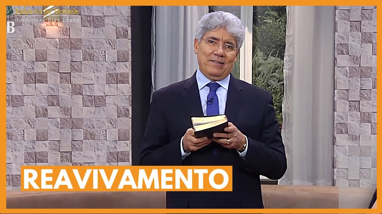 REAVIVAMENTO - Hernandes Dias Lopes