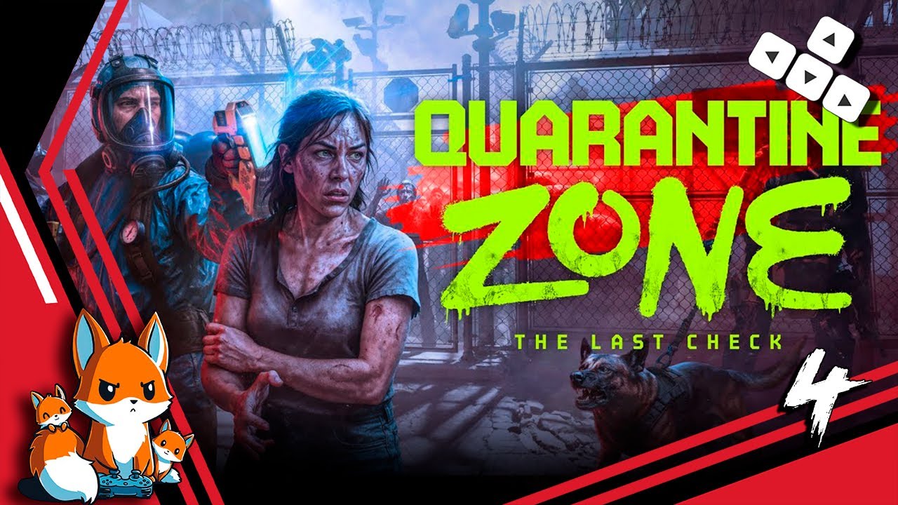 Quarantine Zone The Last Check — День 11 - 13