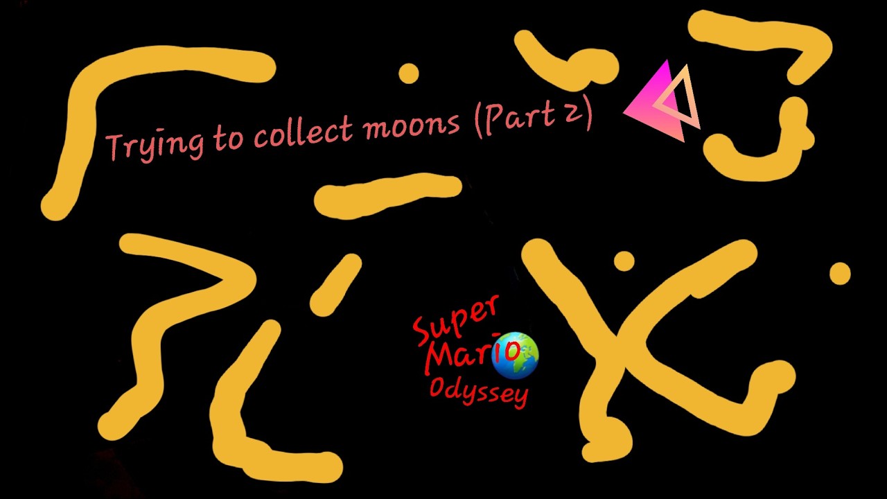 Trying to collect moons! (Part 2) | Mario Odyssey #16