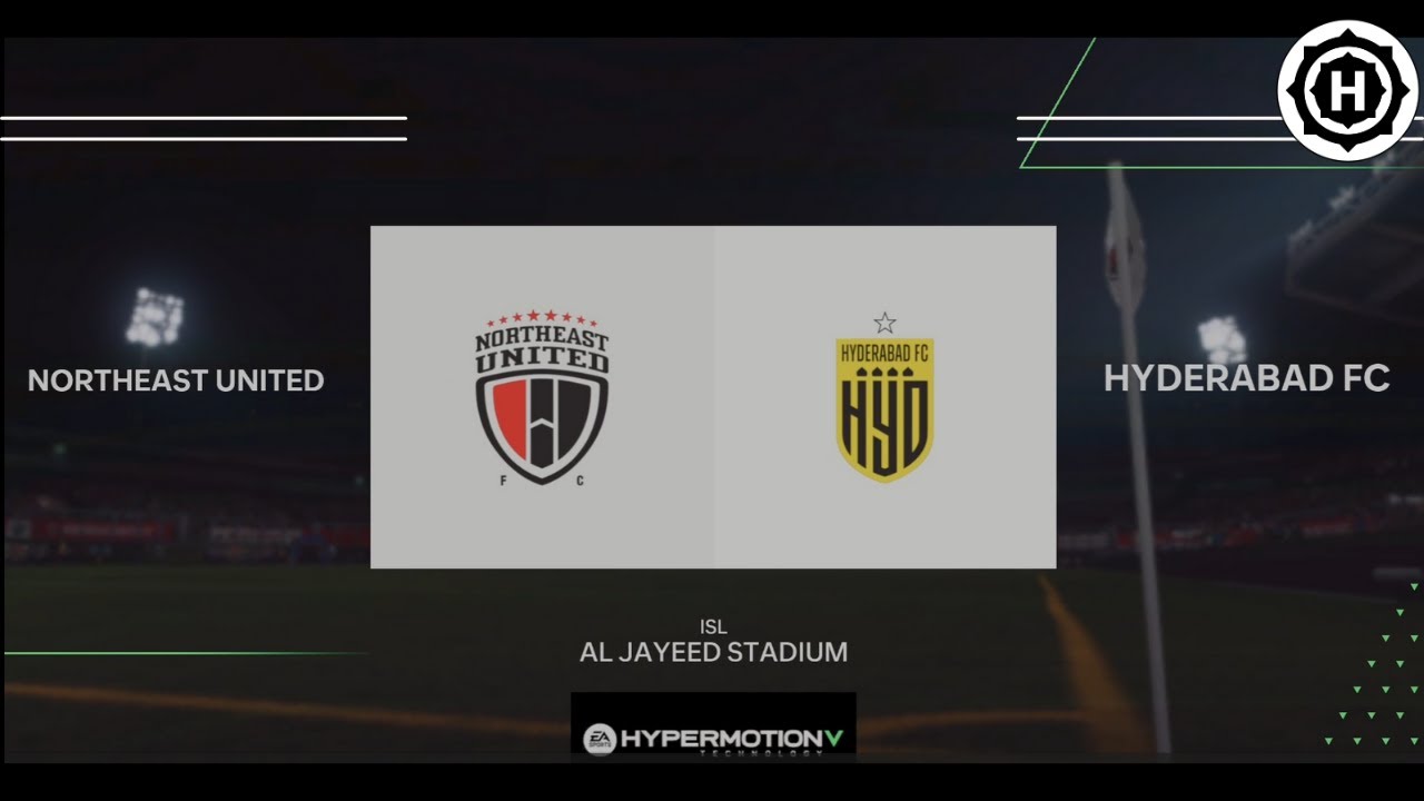 NORTHEAST UNITED V/S HYDERABAD FC | FOOTBALL MATCH | FC25