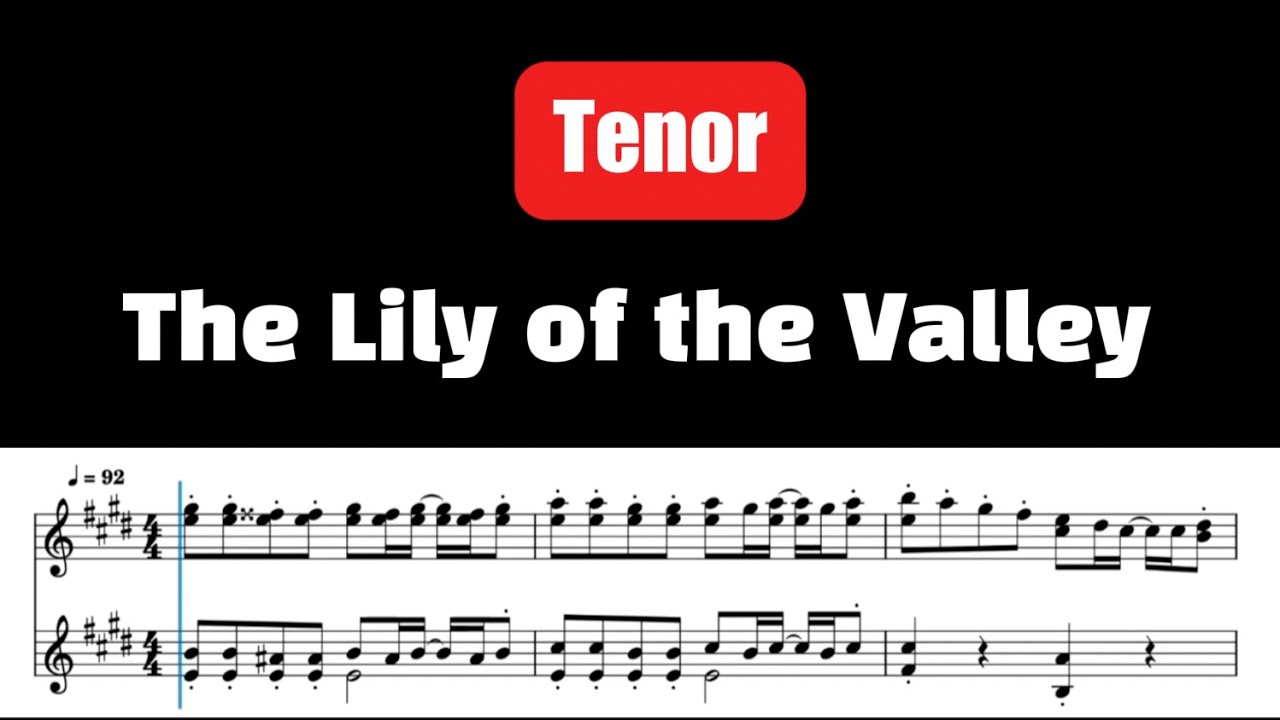 The Lily of the Valley - arr. Chang Ho Yoon | Tenor