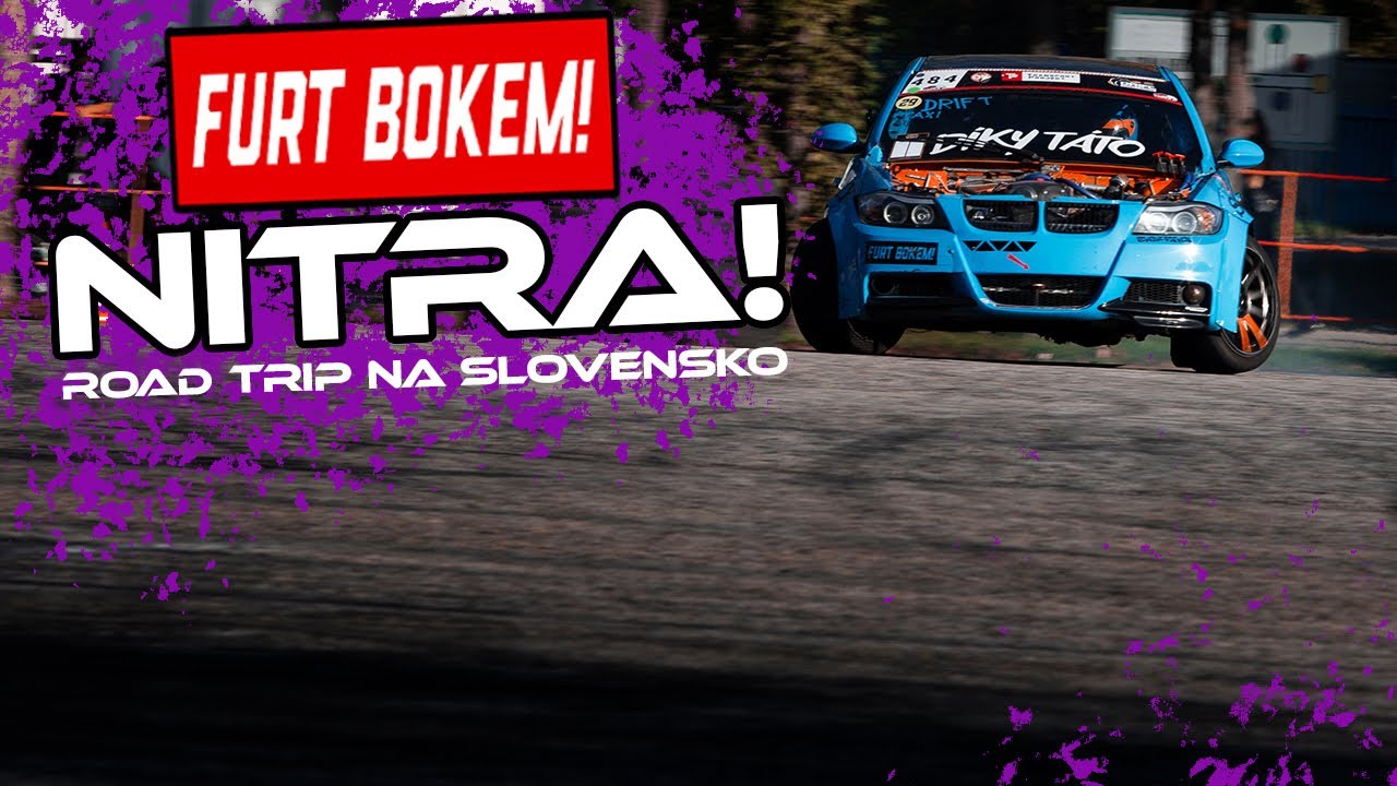 NITRA | Furt Bokem exhibice | Našlapanej víkend | Vlog 166
