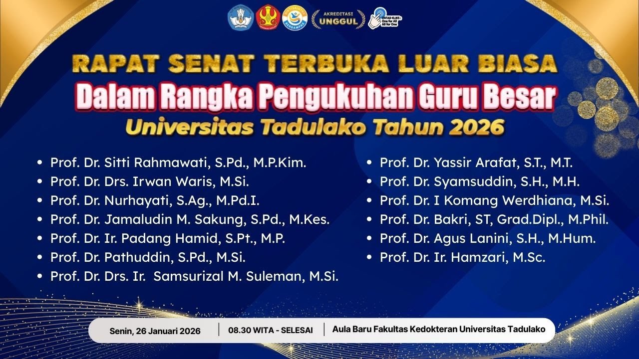 RAPAT SENAT TERBUKA LUAR BIASA - Pengukuhan Guru Besar Universitas Tadulako Tahun 2026