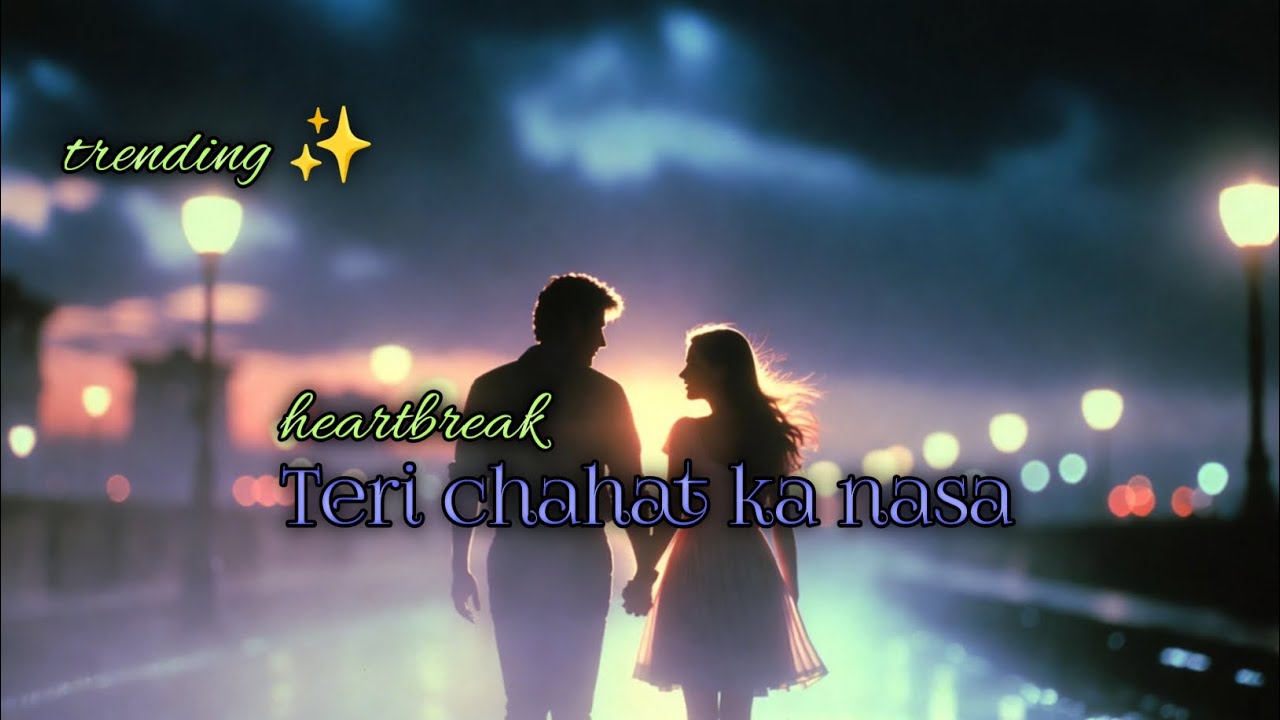 Teri Chahat Ka Nasha ❤️ | 90s Romantic Melody | Old Bollywood Vibes | New Hindi Love Song 2026