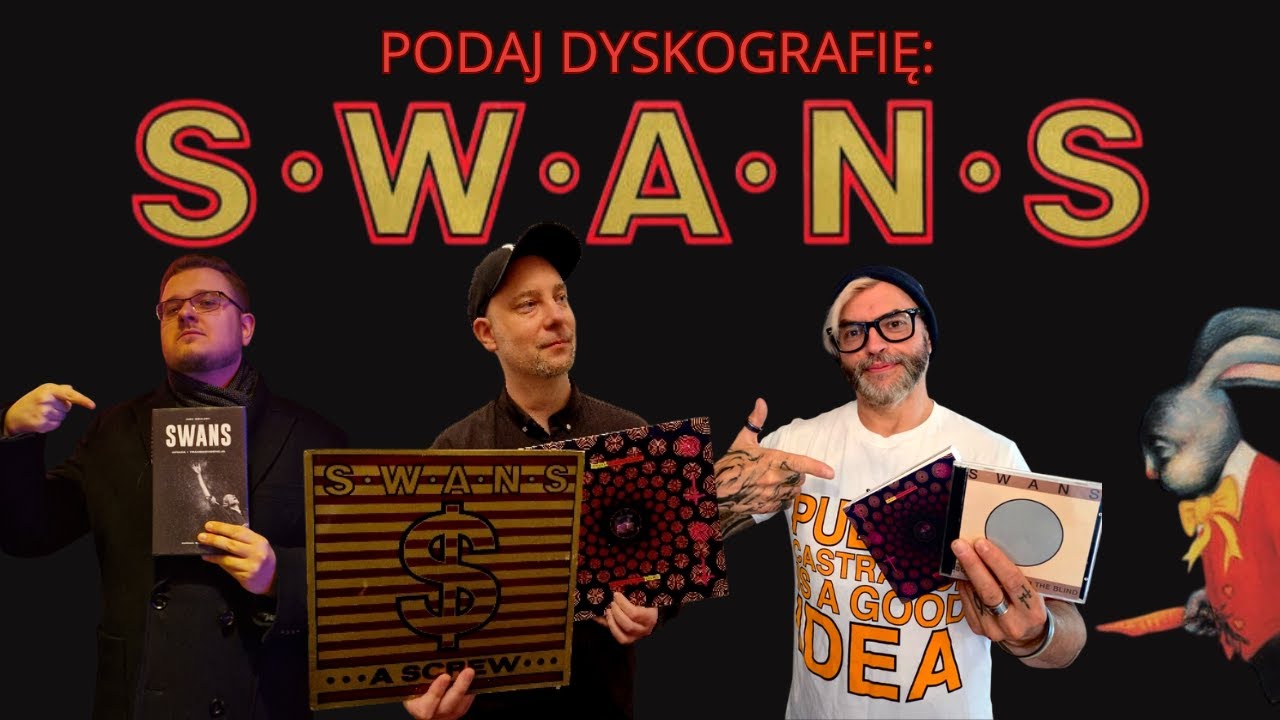 SWANS [część 1]: PODAJ DYSKOGRAFIĘ! | NOISECAST 45 feat. Arek Lerch i Mateusz Sroczyński