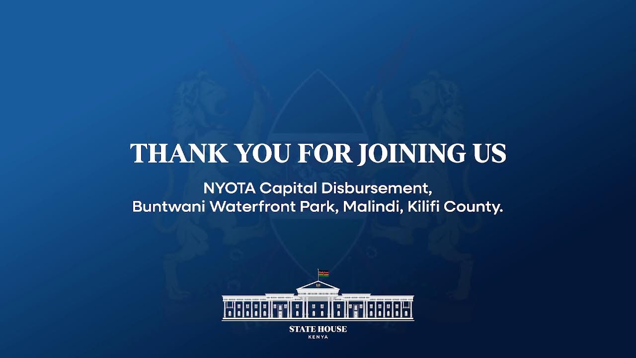 NYOTA Capital Disbursement, Buntwani Waterfront Park Malindi, Kilifi County