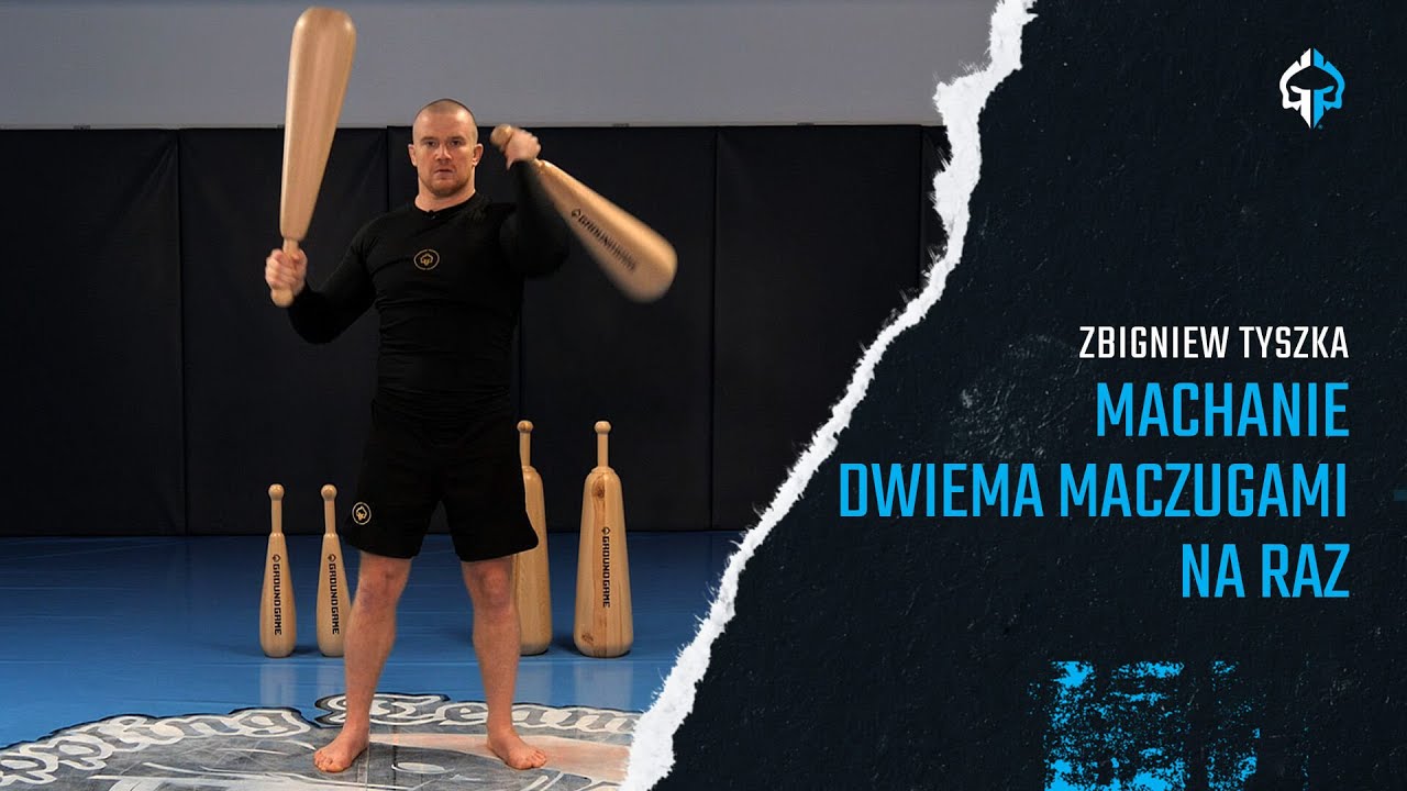 Zbigniew Tyszka - Maczugi treningowe #4: Machanie dwiema maczugami na raz