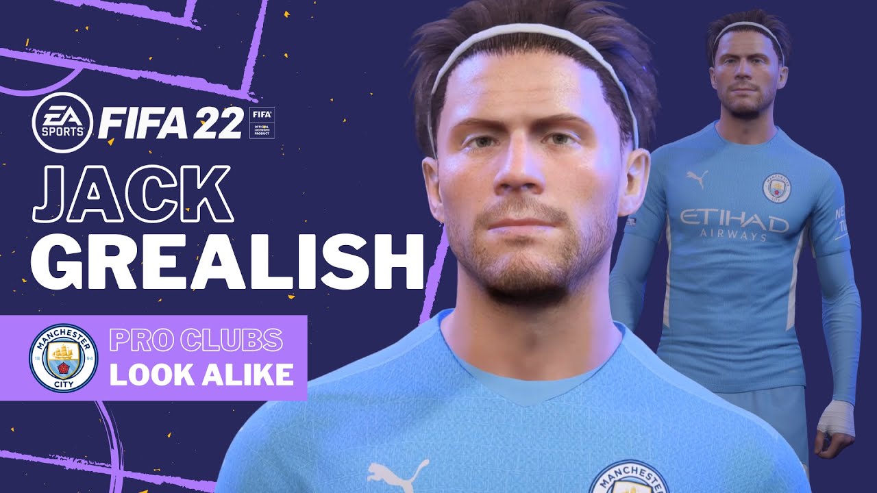 FIFA 22 - JACK GREALISH Pro Clubs Look alike Build | Manchester City Tutorial & Face