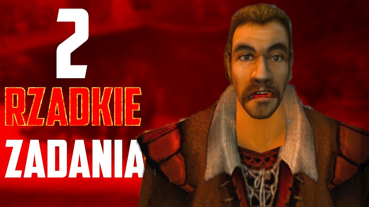 2 RZADKO WYKONYWANE ZADANIA W GOTHIC