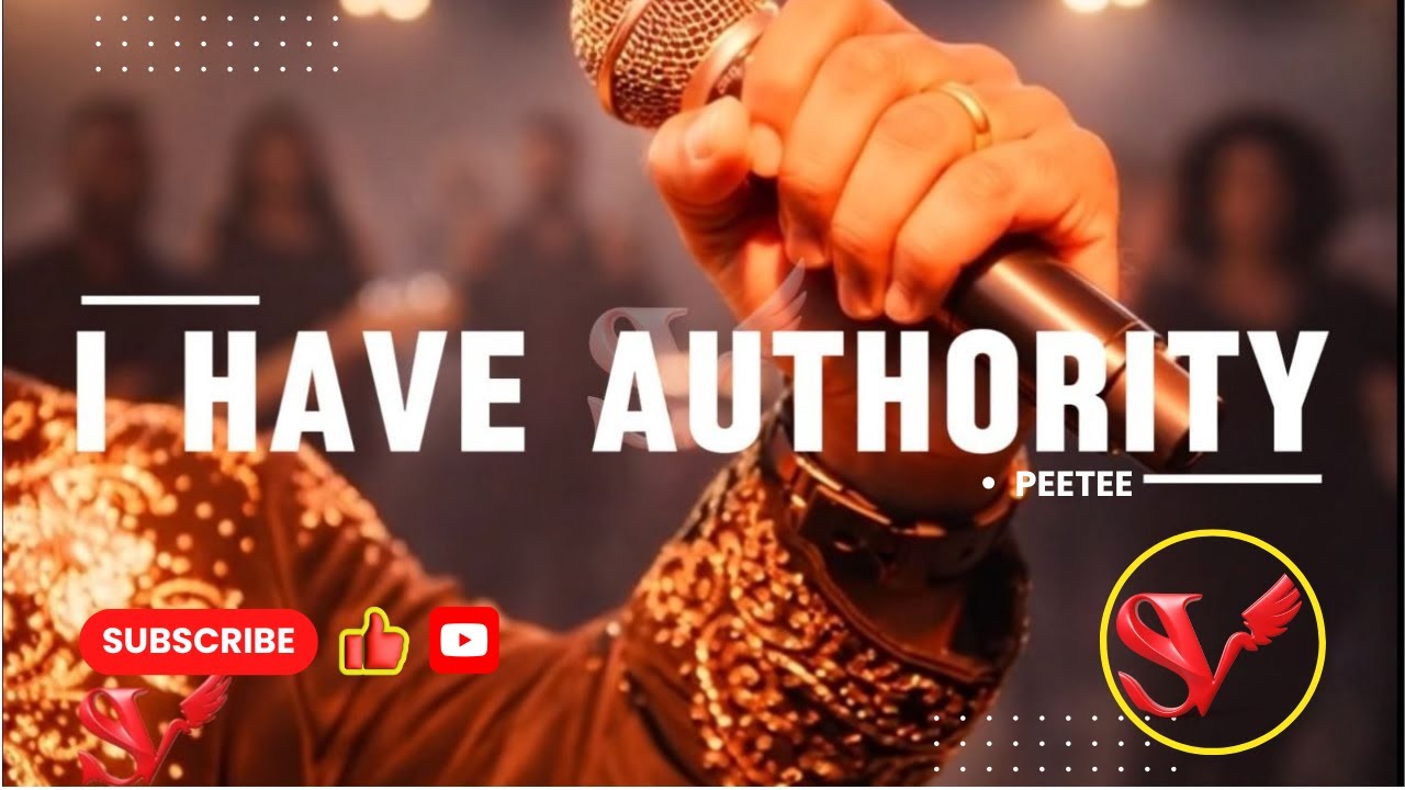 I Have Authority &ndash; Gospel Song of Power & Victory by PeeTee