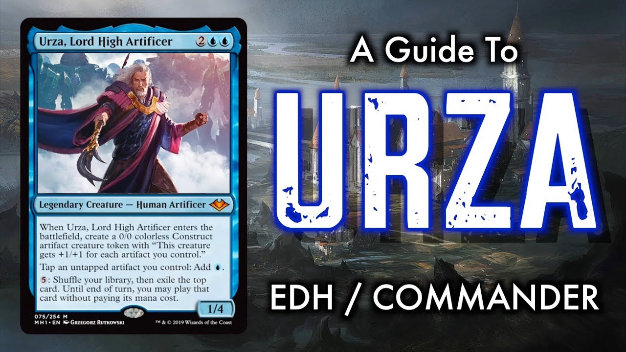 A Guide To Urza, Lord High Artificer Commander / EDH for Magic: The Gathering