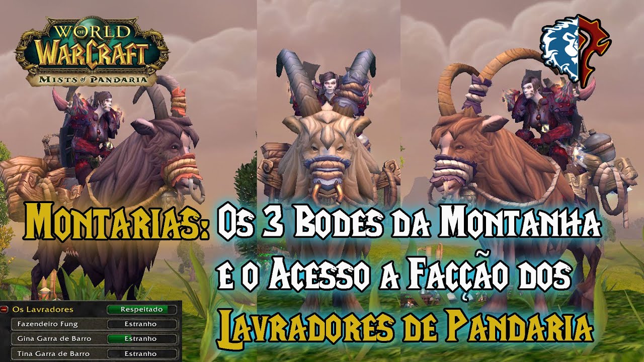 World of Warcraft Tutorial: Montarias - Os Bodes da Montanha + Os Lavradores de Pandaria