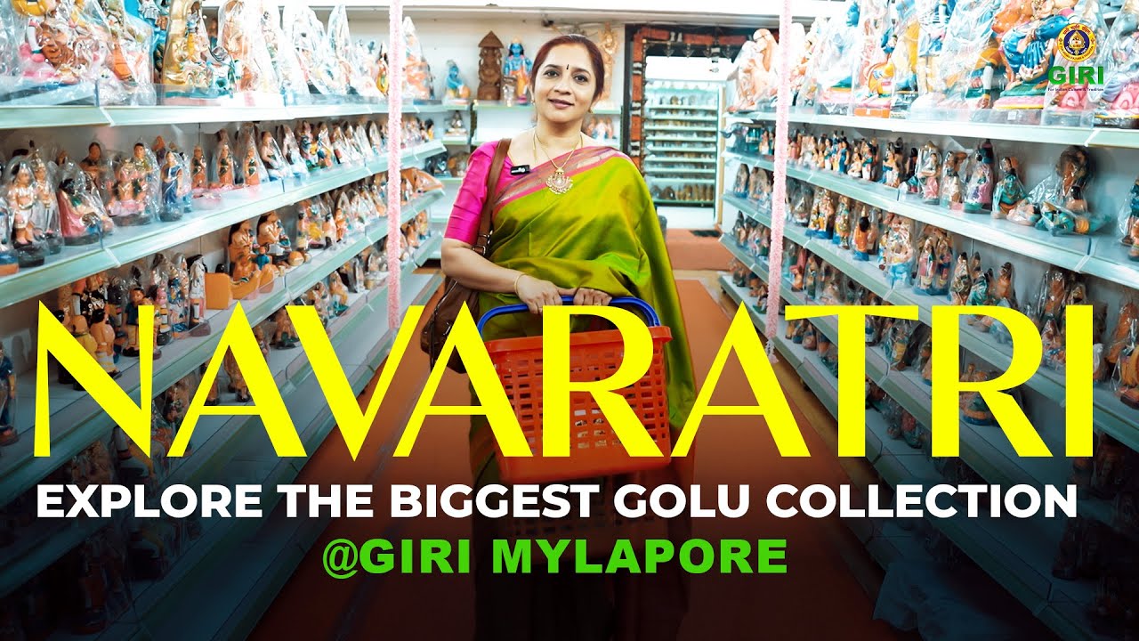 Navaratri Golu Collections 2025 | Exclusive Tour @ Giri Mylapore Showroom ✨| Shop at Giri