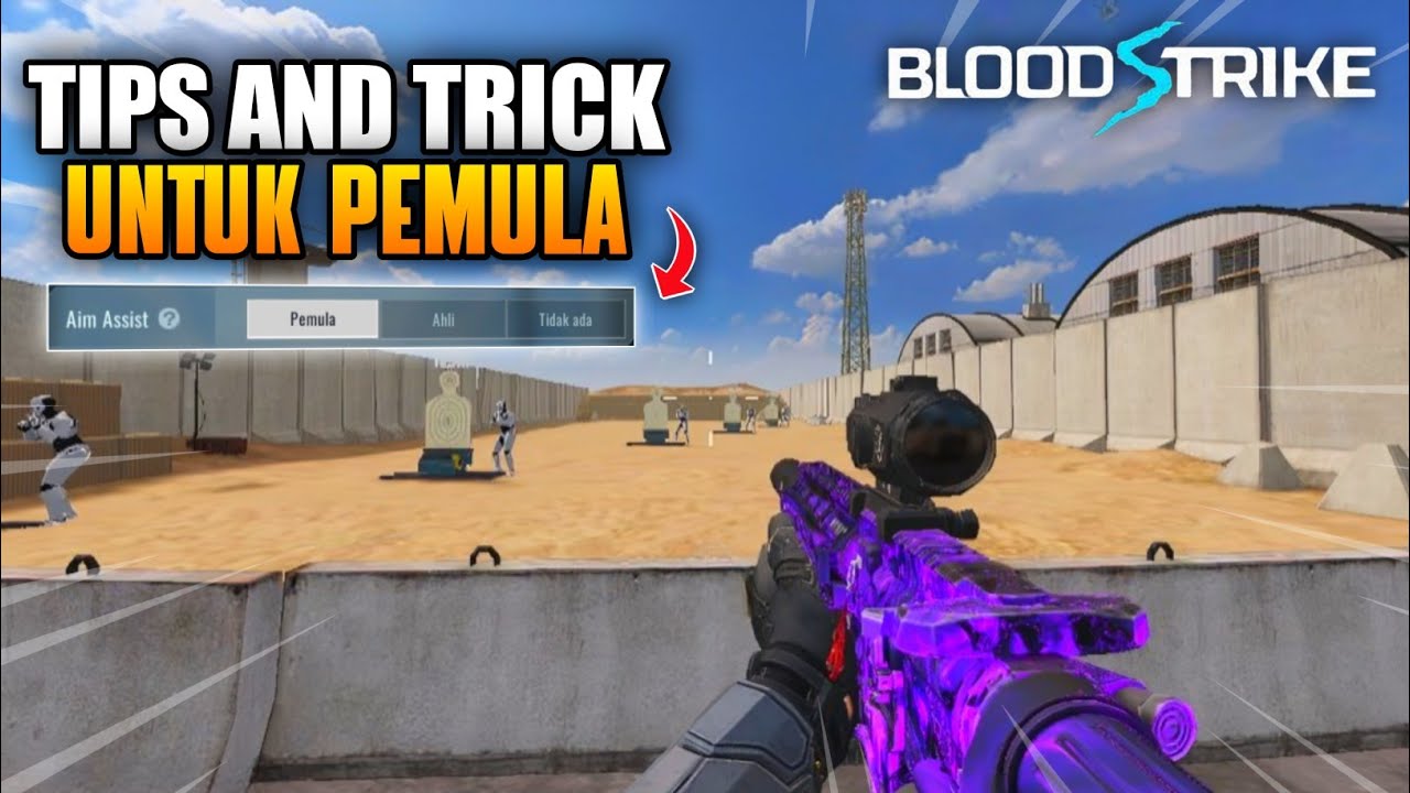 LANGSUNG JAGO !! TIPS & TRICK CARA BERMAIN GAME BLOOD STRIKE UNTUK PEMULA - Blood Strike Indonesia