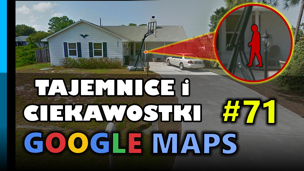Google Maps - Tajemnice i Ciekawostki 71
