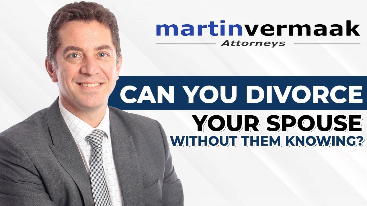 Can you divorce your spouse without them knowing?