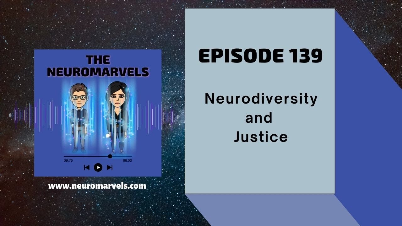139. Neurodivergence and a Strong Sense of Justice