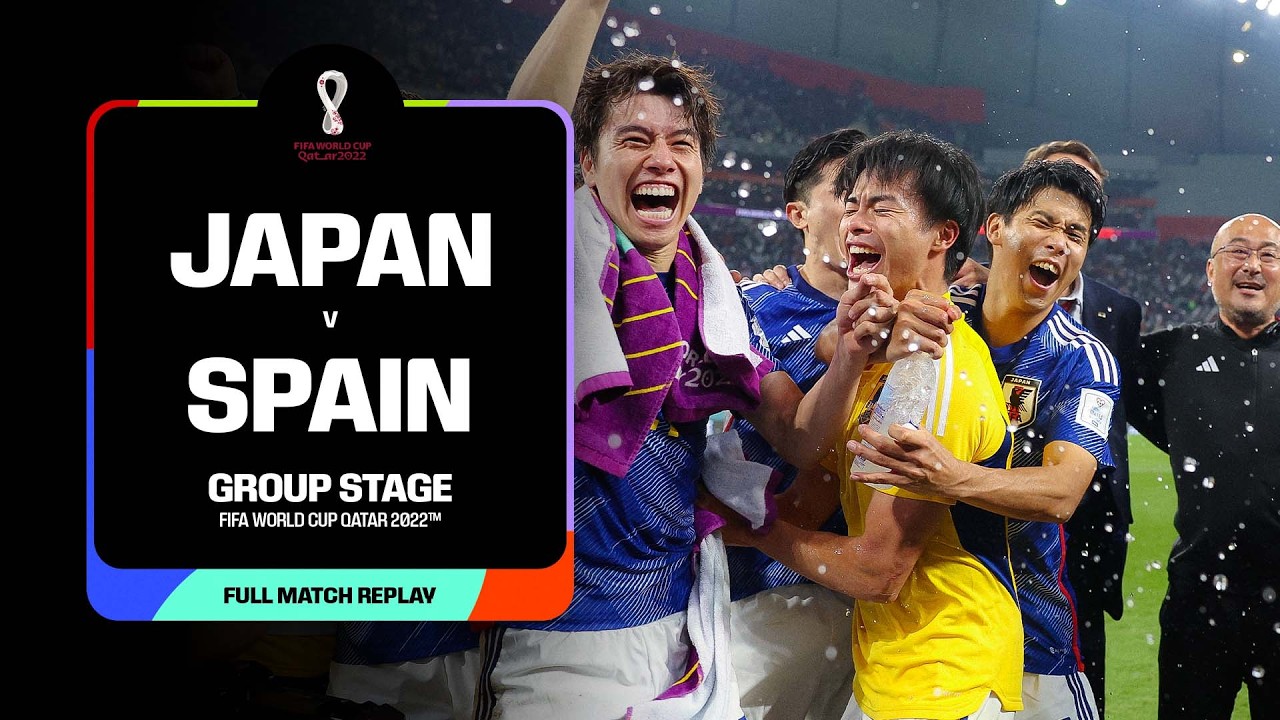 FULL MATCH: Japan v Spain | 2022 FIFA World Cup